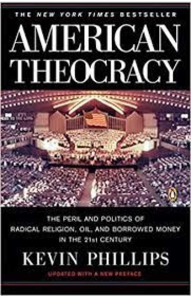 American Theocracy: The Peril and Politics of Radical Religion, Oil, and Borrowed Money in the 21st Century Paperback – March 27, 2007 American Theocracy: The Peril and Politics of Radical Religion, Oil, and Borrowed Money in the 21st Century Paperback – March 27, 2007